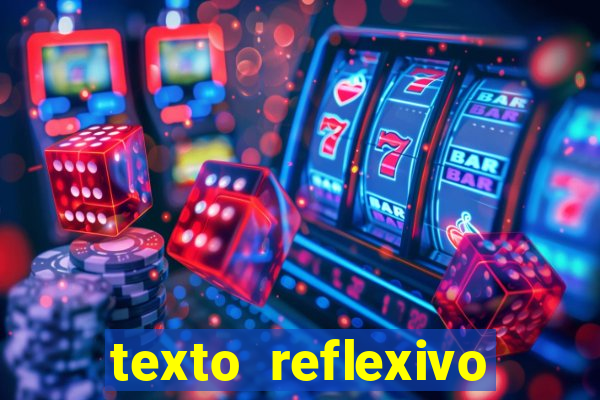 texto reflexivo sobre plantar e colher