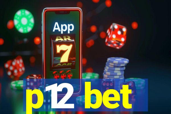 p12 bet
