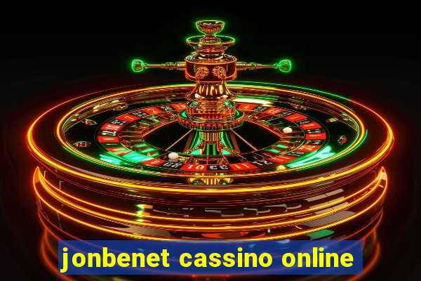 jonbenet cassino online