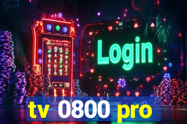 tv 0800 pro