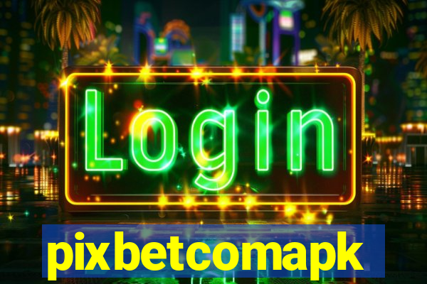 pixbetcomapk