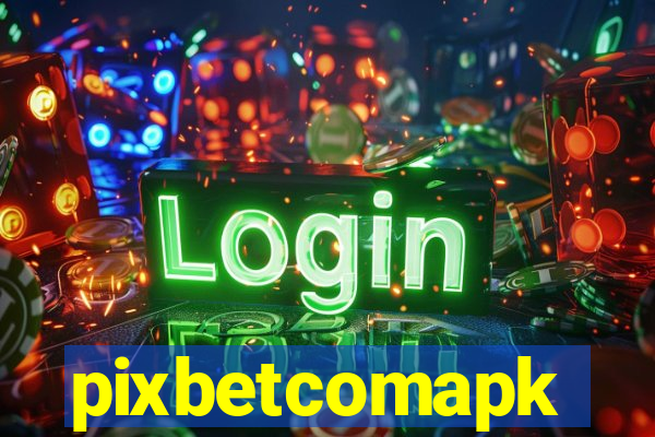 pixbetcomapk