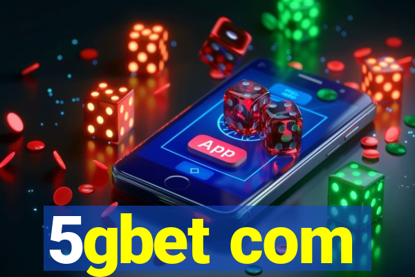 5gbet com