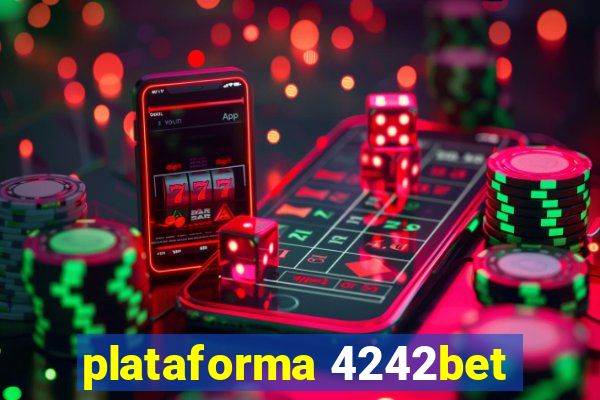 plataforma 4242bet