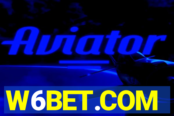 W6BET.COM