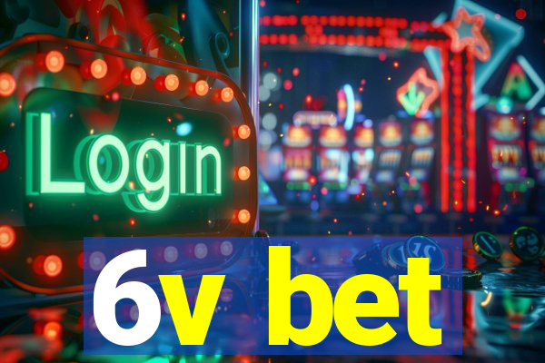 6v bet