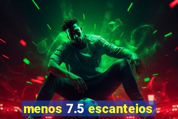 menos 7.5 escanteios