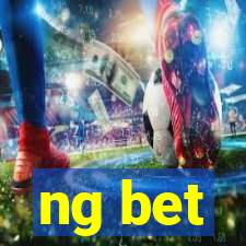 ng bet