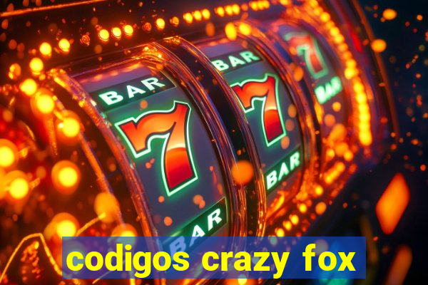 codigos crazy fox