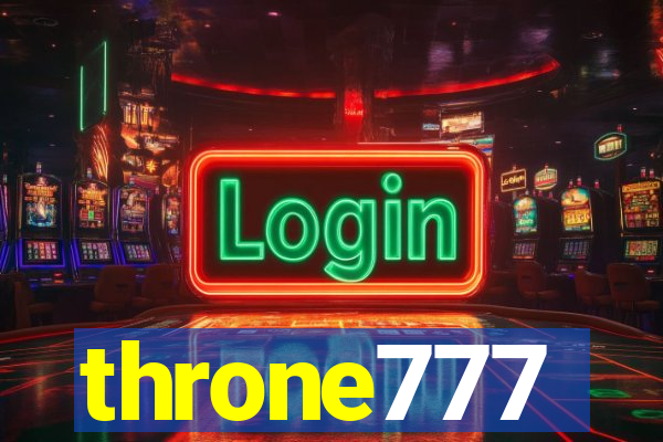 throne777