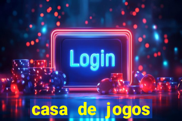 casa de jogos chinesa online