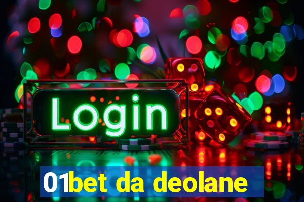 01bet da deolane
