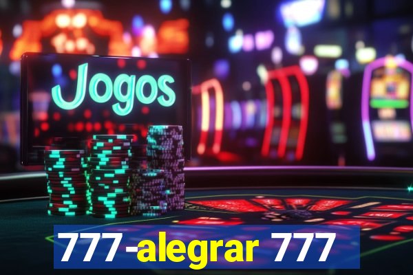 777-alegrar 777