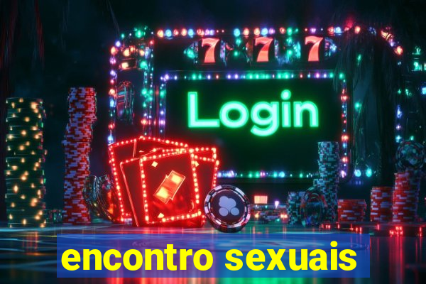 encontro sexuais