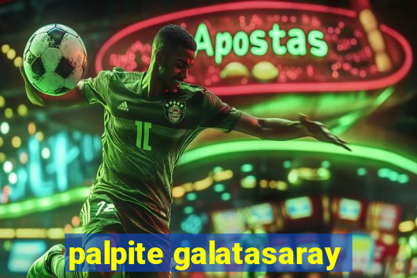 palpite galatasaray