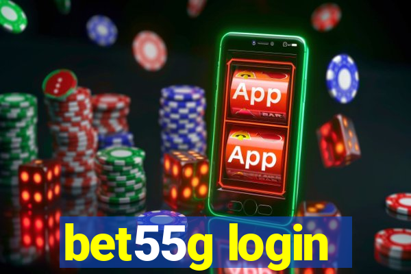 bet55g login