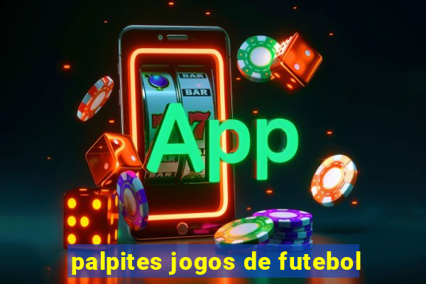 palpites jogos de futebol