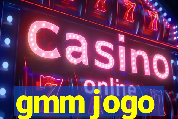 gmm jogo
