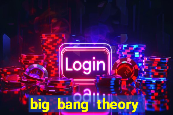 big bang theory dublado online