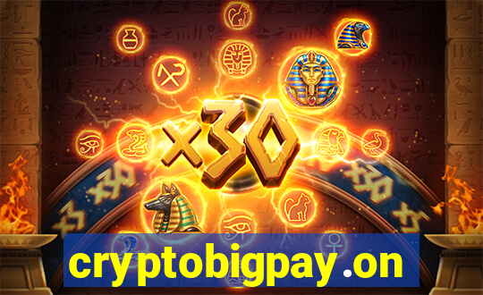 cryptobigpay.online