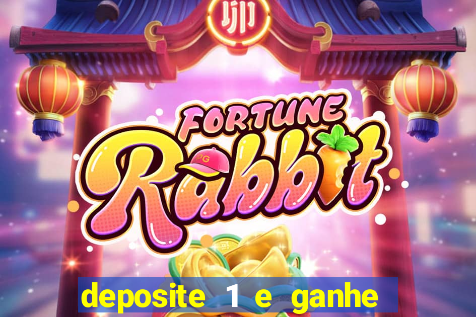deposite 1 e ganhe 10 vai de bet