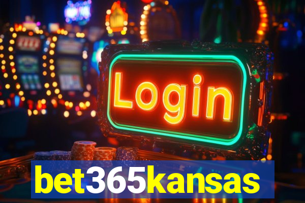 bet365kansas