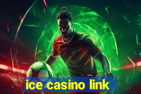 ice casino link