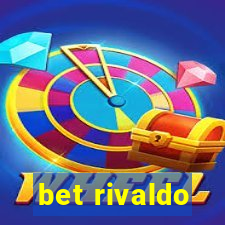 bet rivaldo