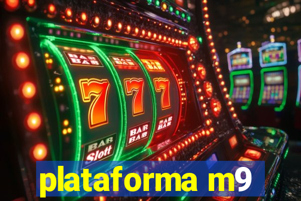 plataforma m9
