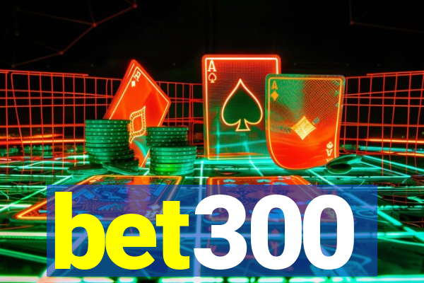 bet300