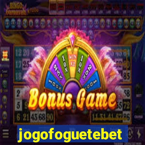 jogofoguetebet