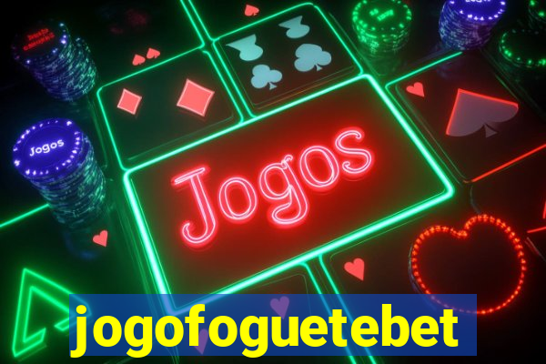 jogofoguetebet