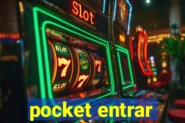 pocket entrar