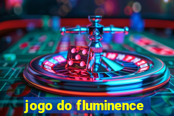jogo do fluminence