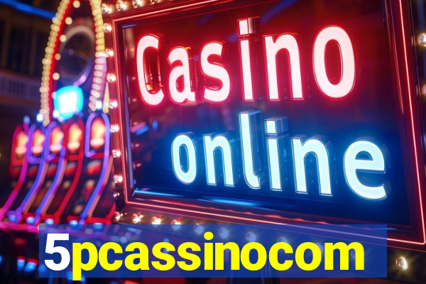 5pcassinocom