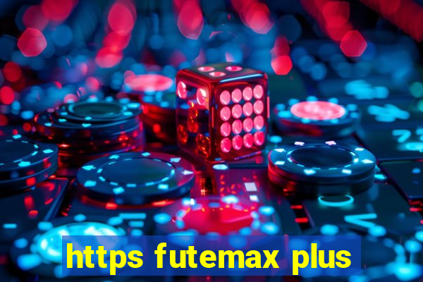https futemax plus