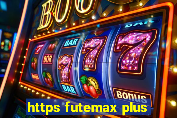 https futemax plus