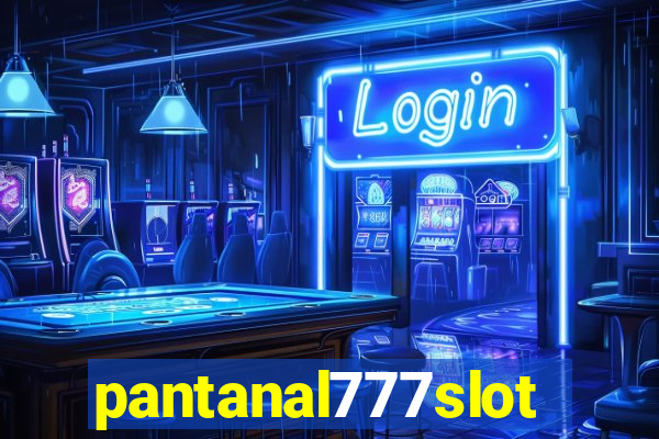 pantanal777slots.com