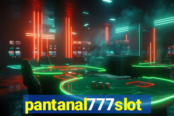 pantanal777slots.com