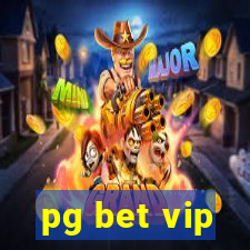 pg bet vip