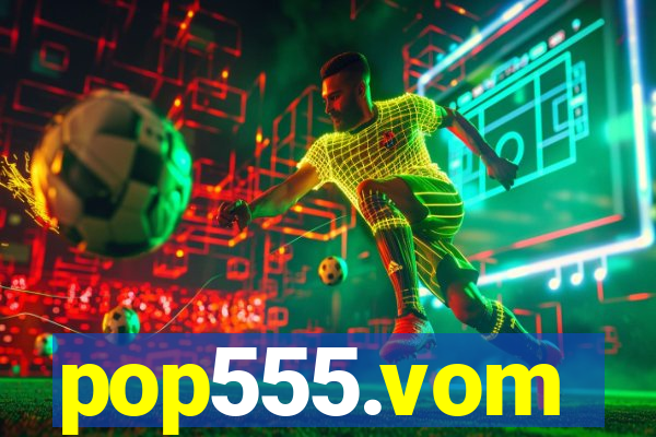 pop555.vom