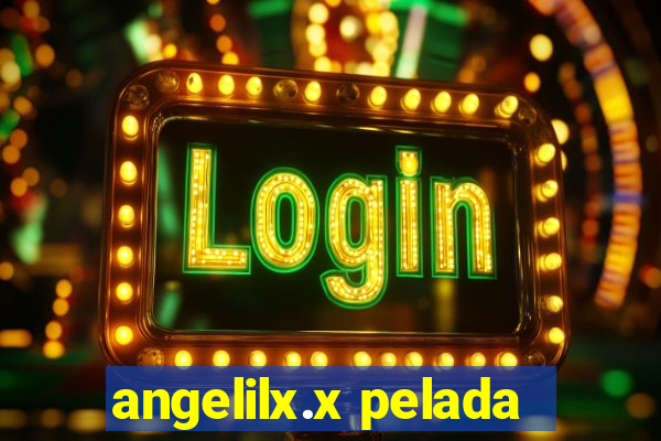 angelilx.x pelada