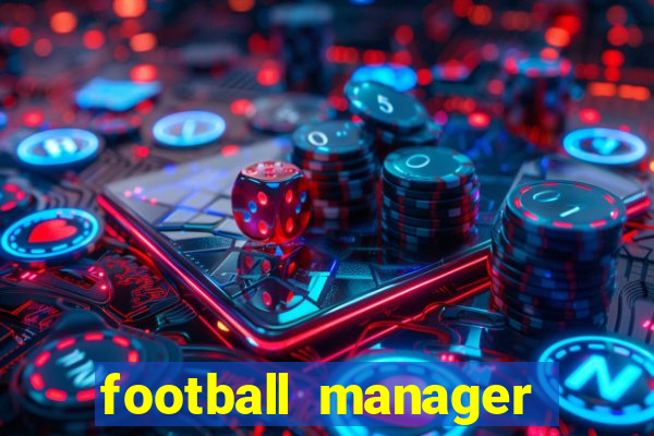 football manager 2024 crack