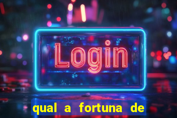 qual a fortuna de helen ganzarolli