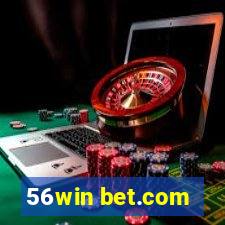 56win bet.com