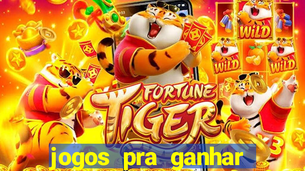jogos pra ganhar dinheiro de verdade via pix na hora