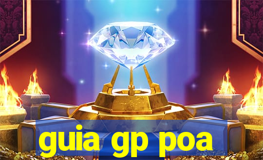 guia gp poa