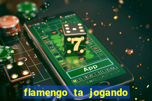 flamengo ta jogando em qual canal