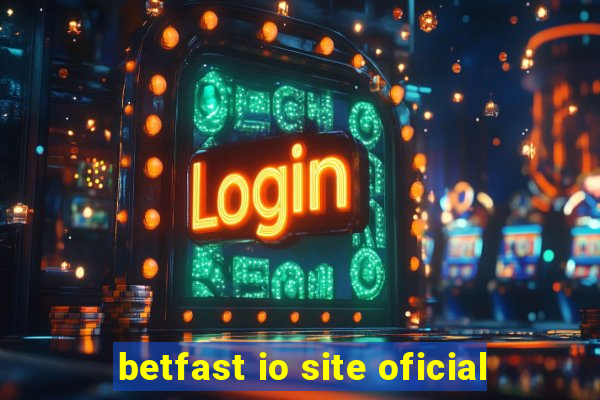 betfast io site oficial