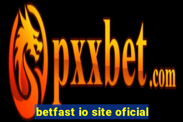 betfast io site oficial